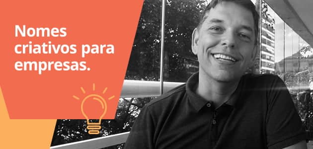 Como criar nomes criativos para a sua empresa?
