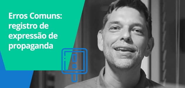 Erros comuns: registro de expressão de propaganda