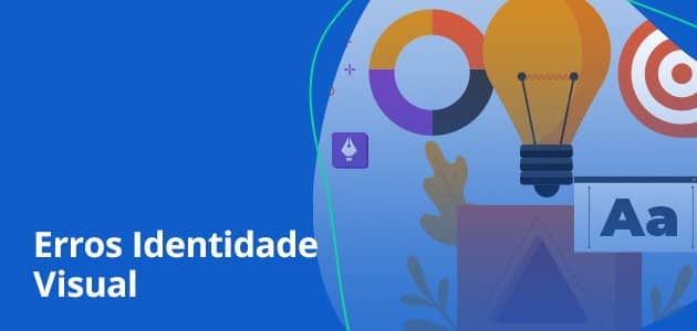 Identidade visual: alguns erros que a sua marca deve evitar
