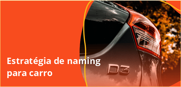 Marcas de carros adotam nomes reais mais memoráveis em busca de modelos top of mind