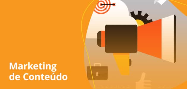 Marketing de Conteúdo: seis motivos para você usar essa estratégia
