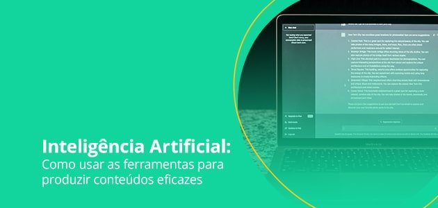 Inteligência Artificial: como usar para criar conteúdos mais eficazes
